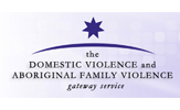 Domestic Violence and Aboriginal Family Violence Gateway Services